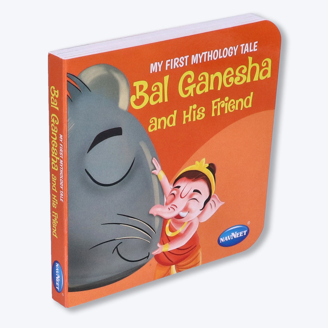 Navneet My First Mythology Tale Bal Ganesha and his Friend Children Classics Vocabulary Words- With Colourful Illustrations- Best collection of short stories
