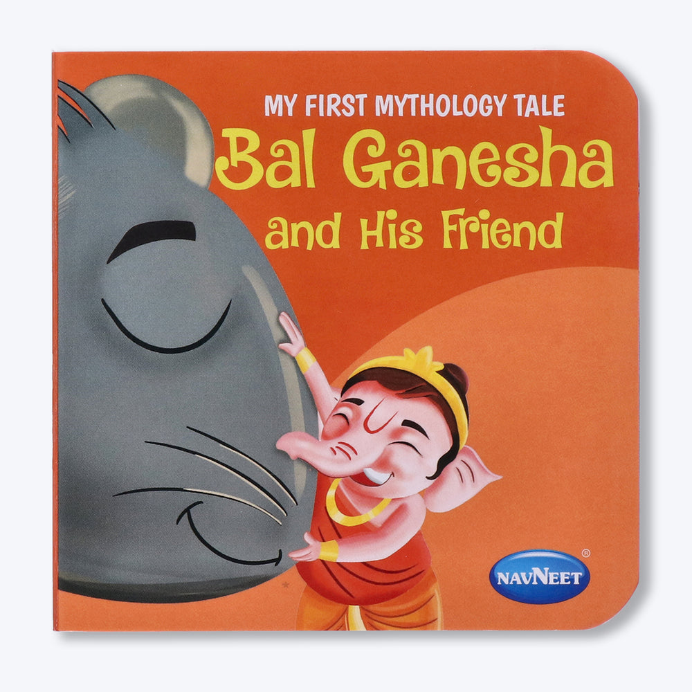 Navneet My First Mythology Tale Bal Ganesha and his Friend  & Bal Ganesha Children Classics Vocabulary Words- With Colourful Illustrations- Best collection of short stories