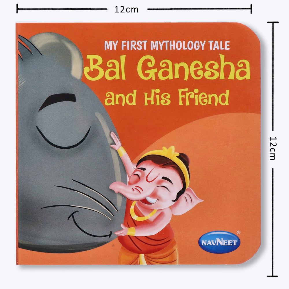 Navneet My First Mythology Tale Bal Ganesha and his Friend Children Classics Vocabulary Words- With Colourful Illustrations- Best collection of short stories