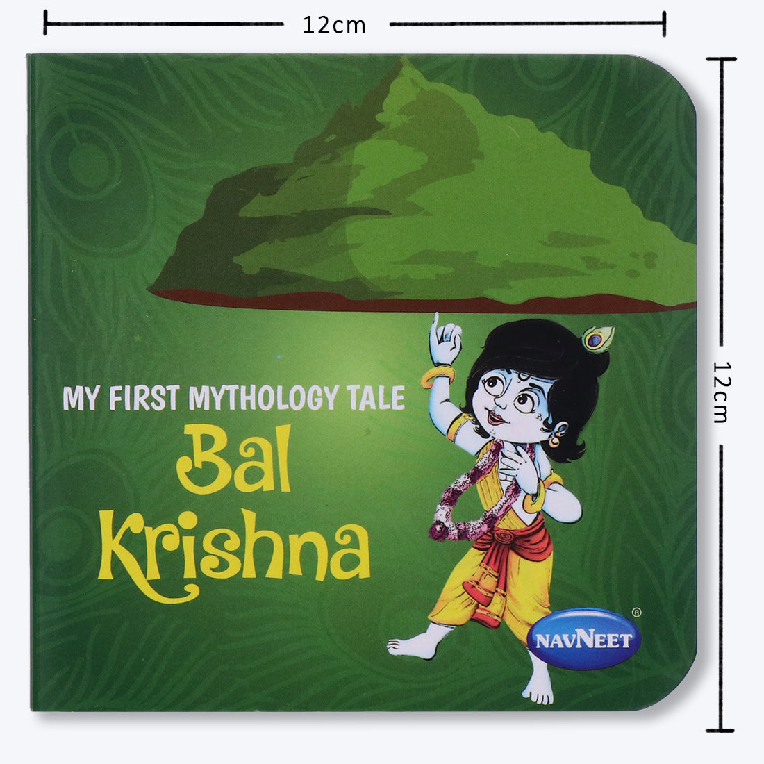 Navneet My First Mythology Tale Bal Krishna Children Classics Vocabulary Words- With Colourful Illustrations- Best collection of short stories