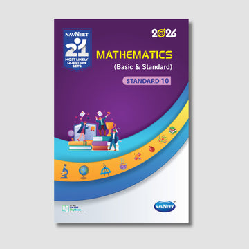 Navneet 21 Most Likely Question Sets - Mathematics [Basic & Standard] | STD 10 | Gujarat Board