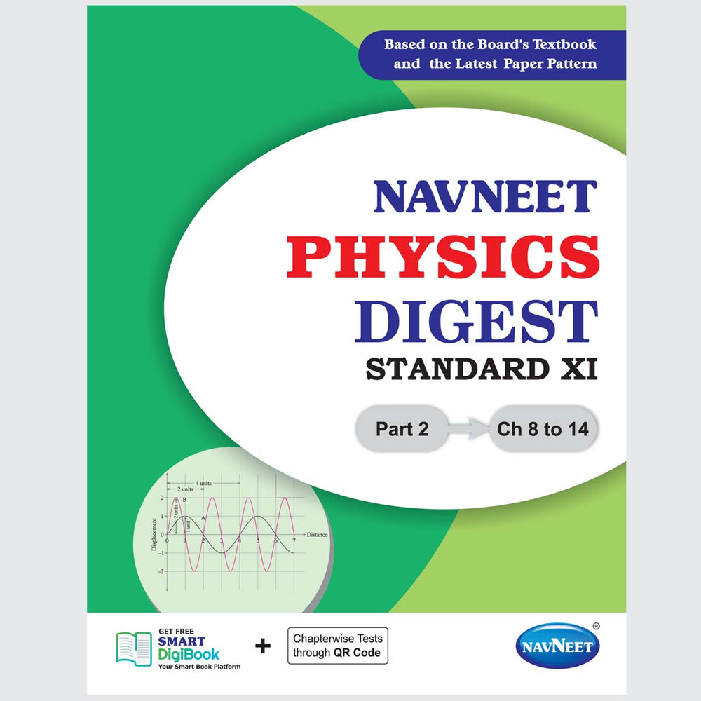PHYSICS DIGEST PART-2 | Navneet Digest | Std XI | Science Stream