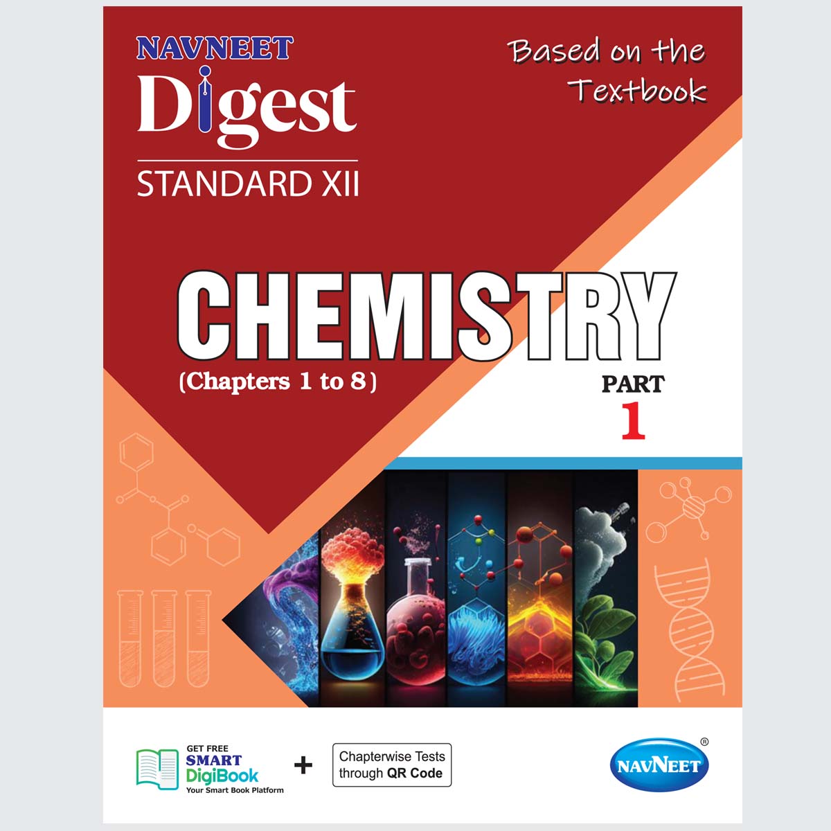 CHEMISTRY DIGEST PART- 1 | Navneet Digest | Std XII | Science Stream