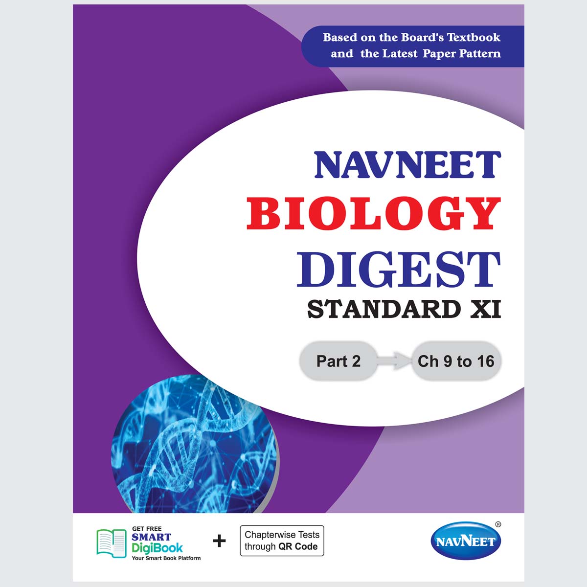 BIOLOGY DIGEST PART-2 | Navneet Digest | Std XI | Science Stream