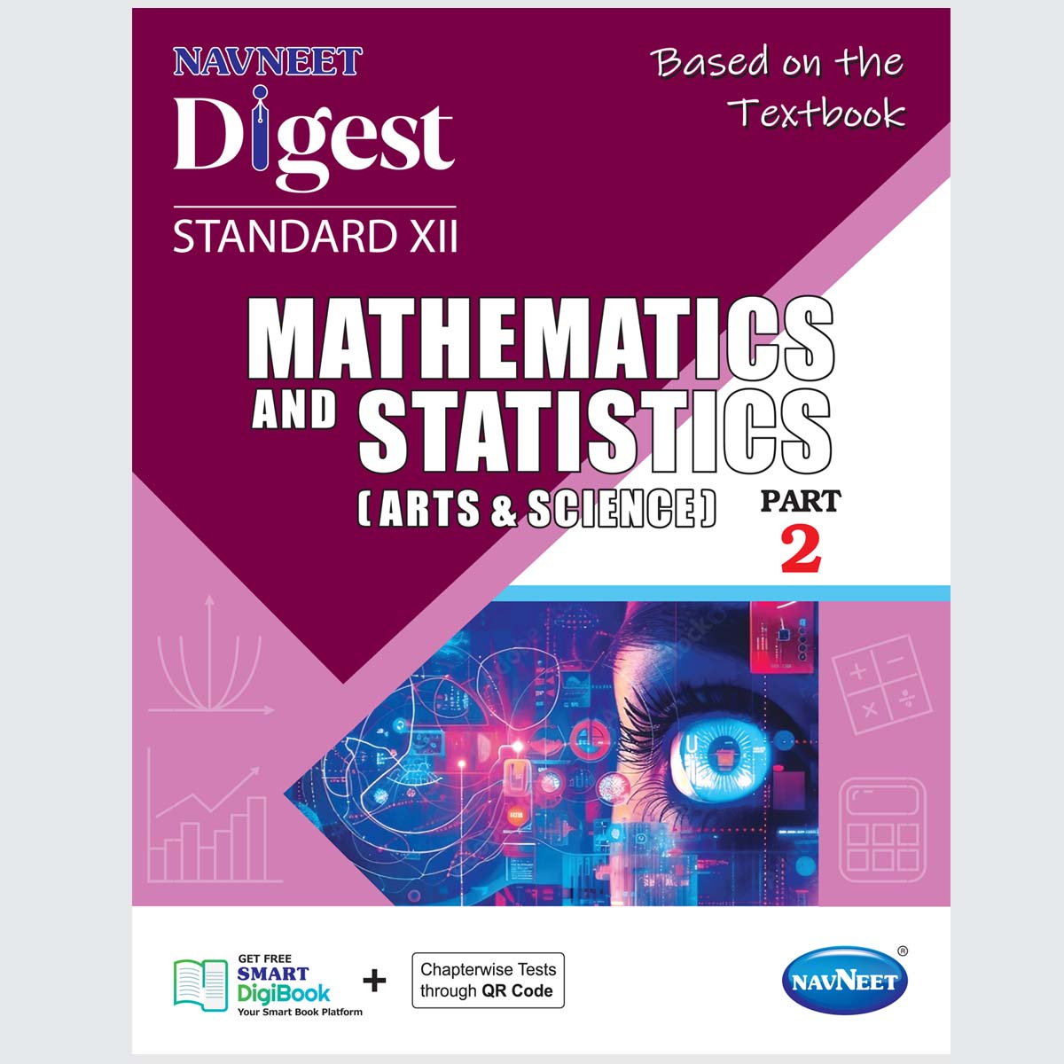 MATHEMATICS PART - 2 | Navneet Digest | Std XII | Science Stream