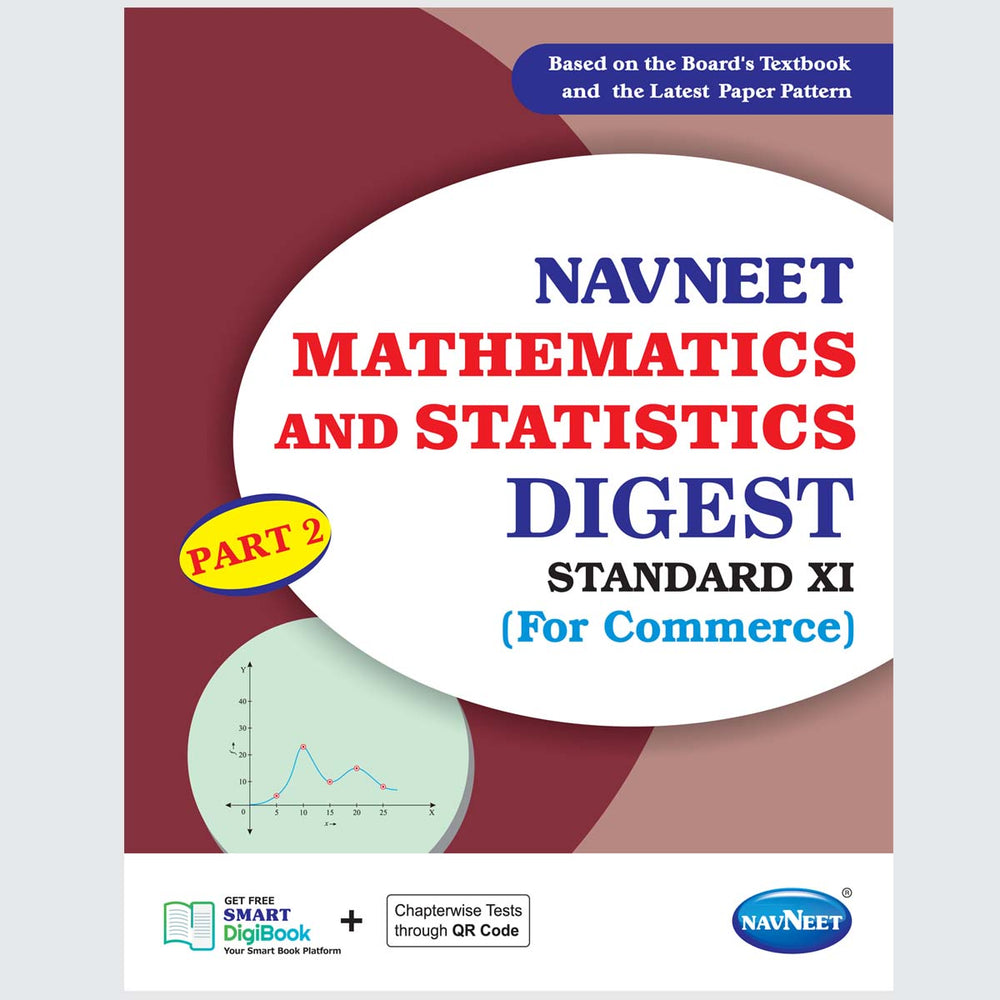 MATHEMATICS PART - 2 | Navneet Digest | Std XI | Commerce Stream