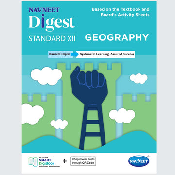 GEOGRAPHY DIGEST | Navneet Digest | Std XII | Arts Stream