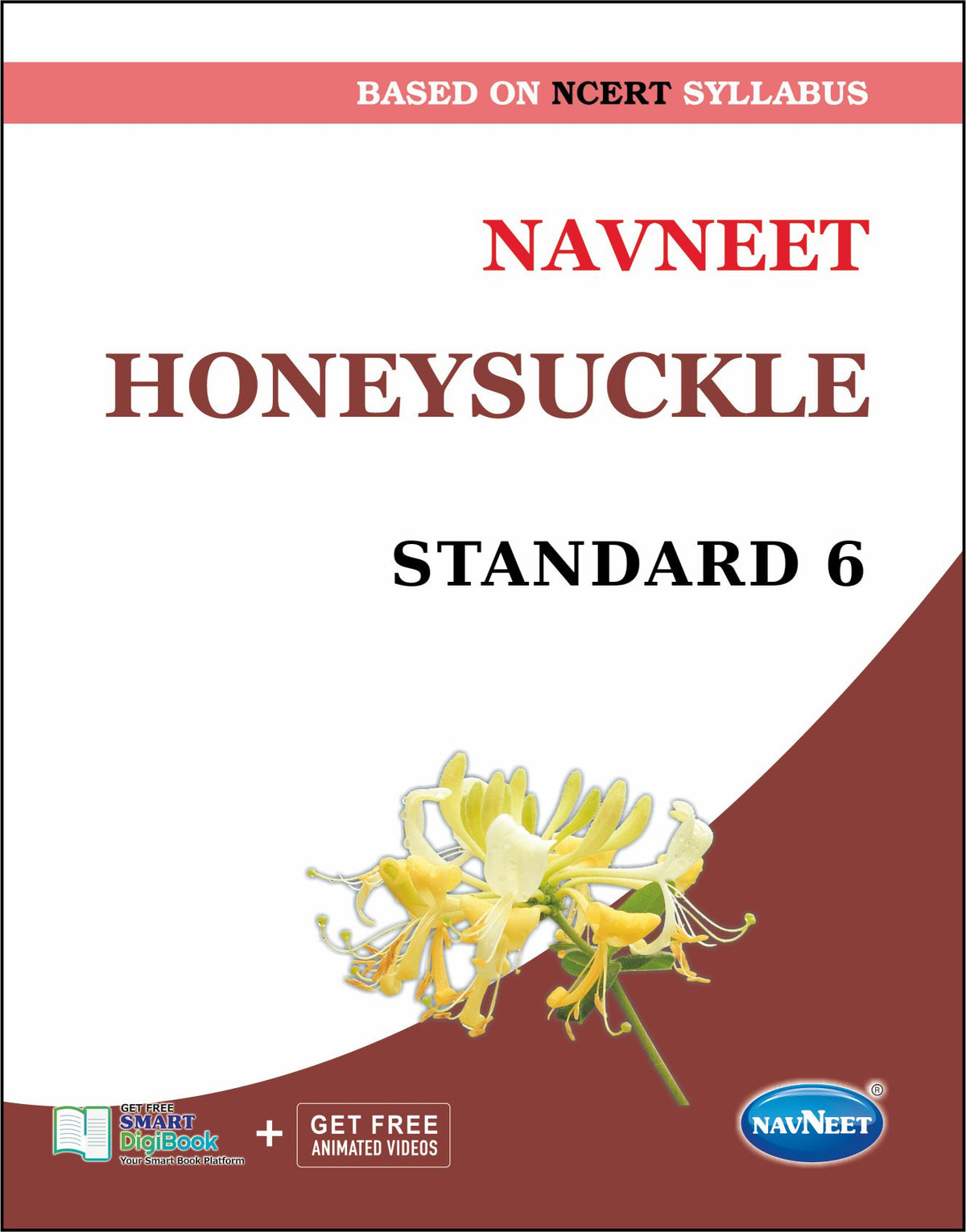 Navneet Honeysuckle English (NCERT) |  STD 6 | Physical Book + Digital Book Pack Of 1