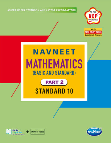 Navneet Mathematics Part - 2 (Basic & Standard) |  STD 10 | Physical Book + Digital Book Pack Of 1