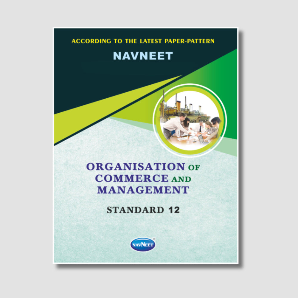 Navneet Organisation of Commerce and Management | O.C / B.A.|STD 12 | Gujarat Board