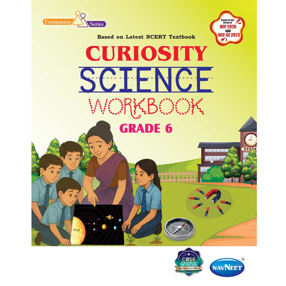 NCERT CURIOSITY SCIENCE WORKBOOK   |  Class  VI  |
