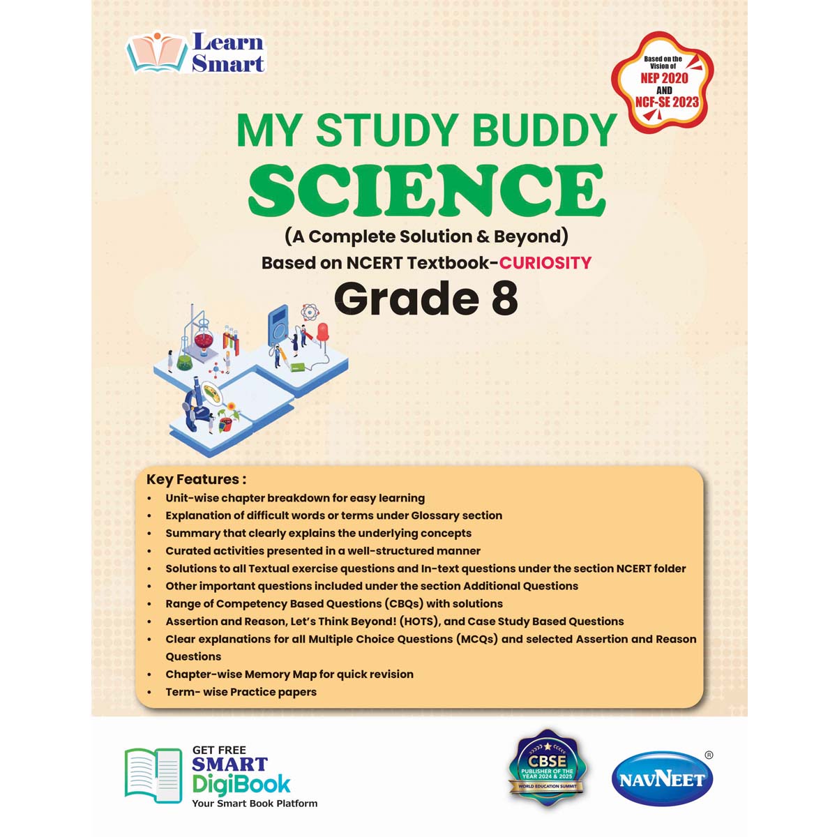 Learn Smart  |    My Study Buddy   |   CURIOSITY SCIENCE (NCERT) CLASS 8  |  Grade8