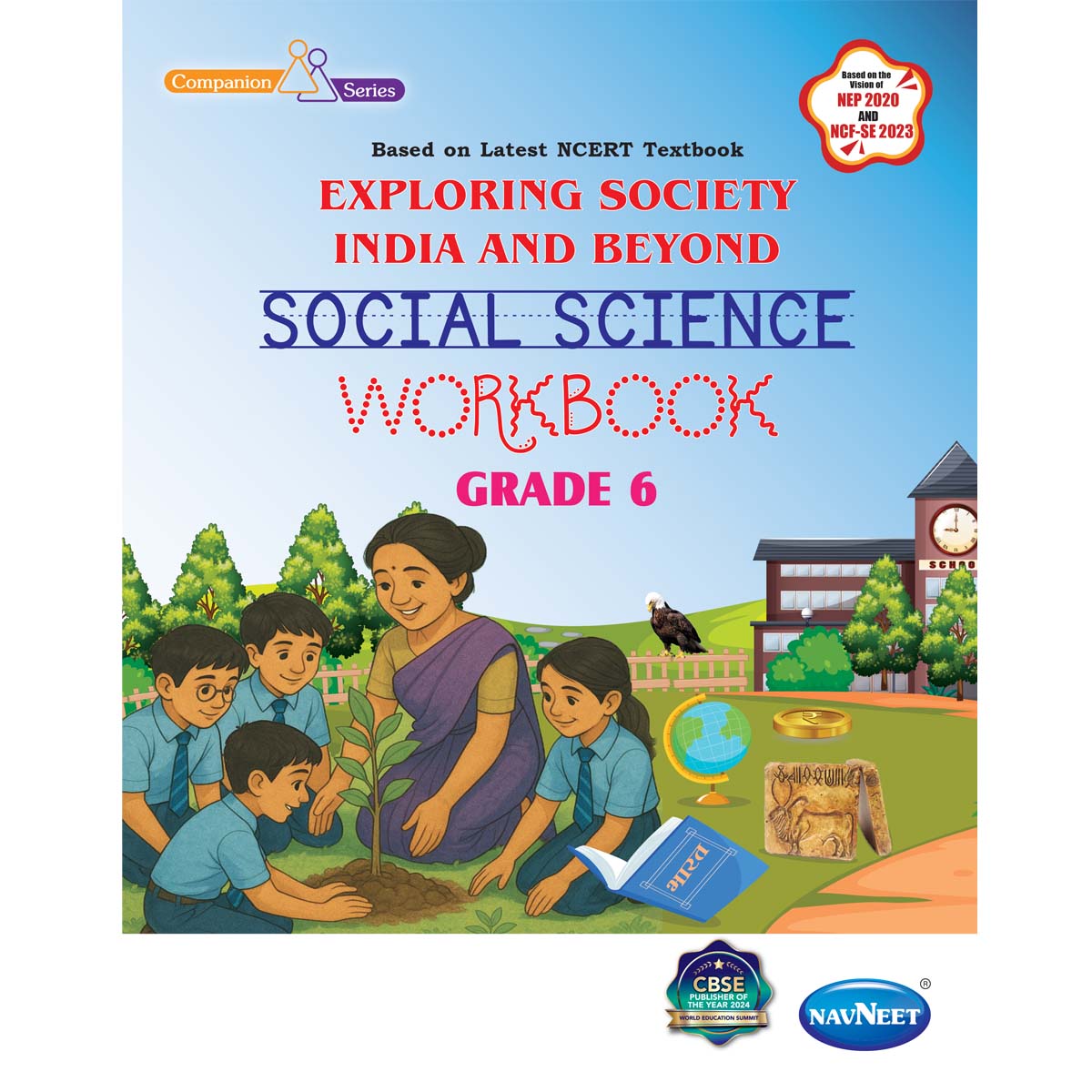 NCERT EXPLORING SOCIETY INDIA AND BEYOND (S.S.) WORKBOOK   |  Class  VI  |