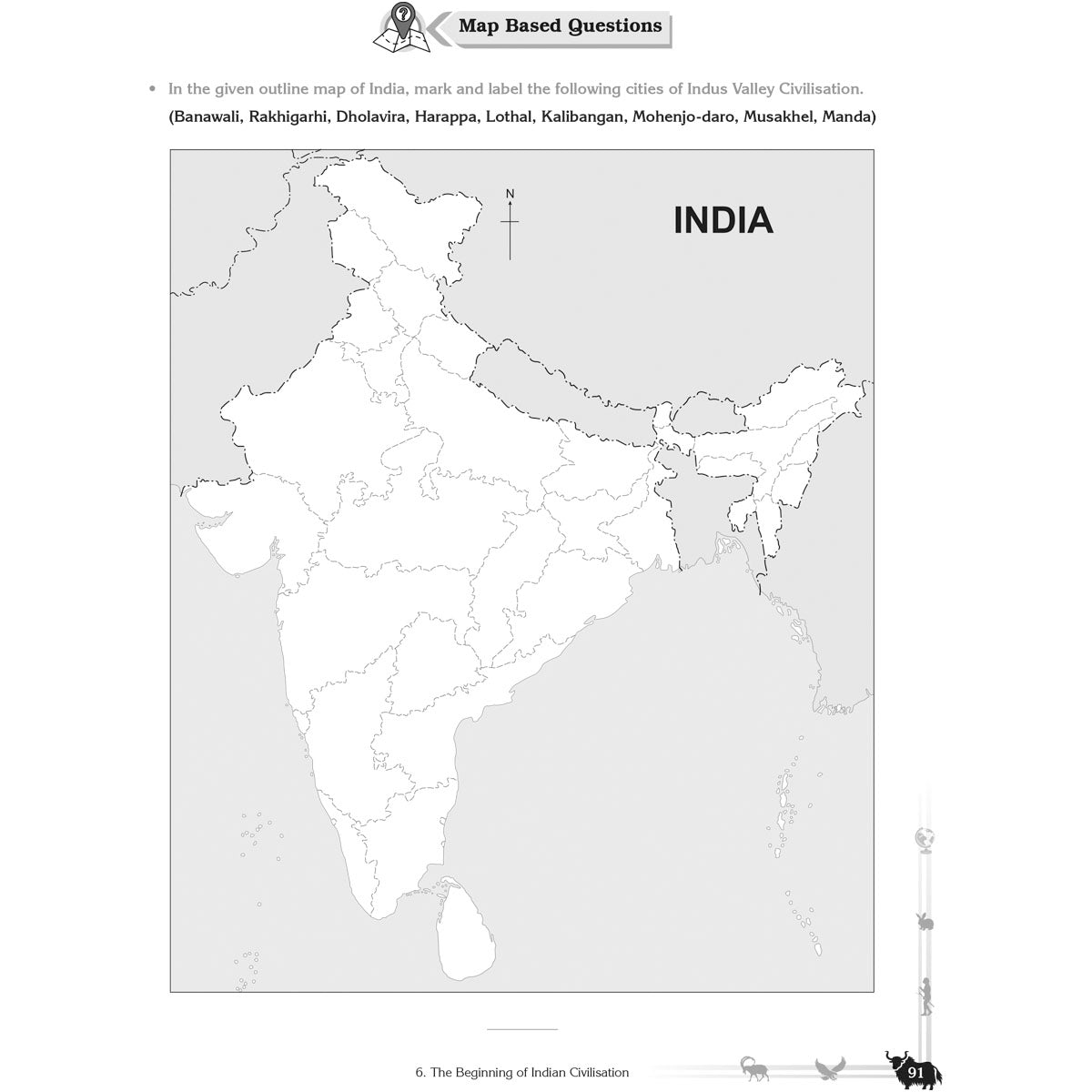 NCERT EXPLORING SOCIETY INDIA AND BEYOND (S.S.) WORKBOOK   |  Class  VI  |