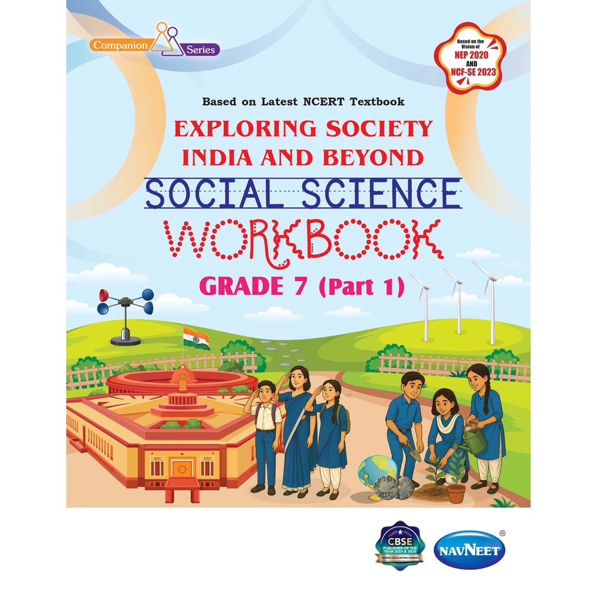 NCERT EXPLORING SOCIETY INDIA AND BEYOND (S.S.) WORKBOOK  |  Class  VII  |  PART - 1