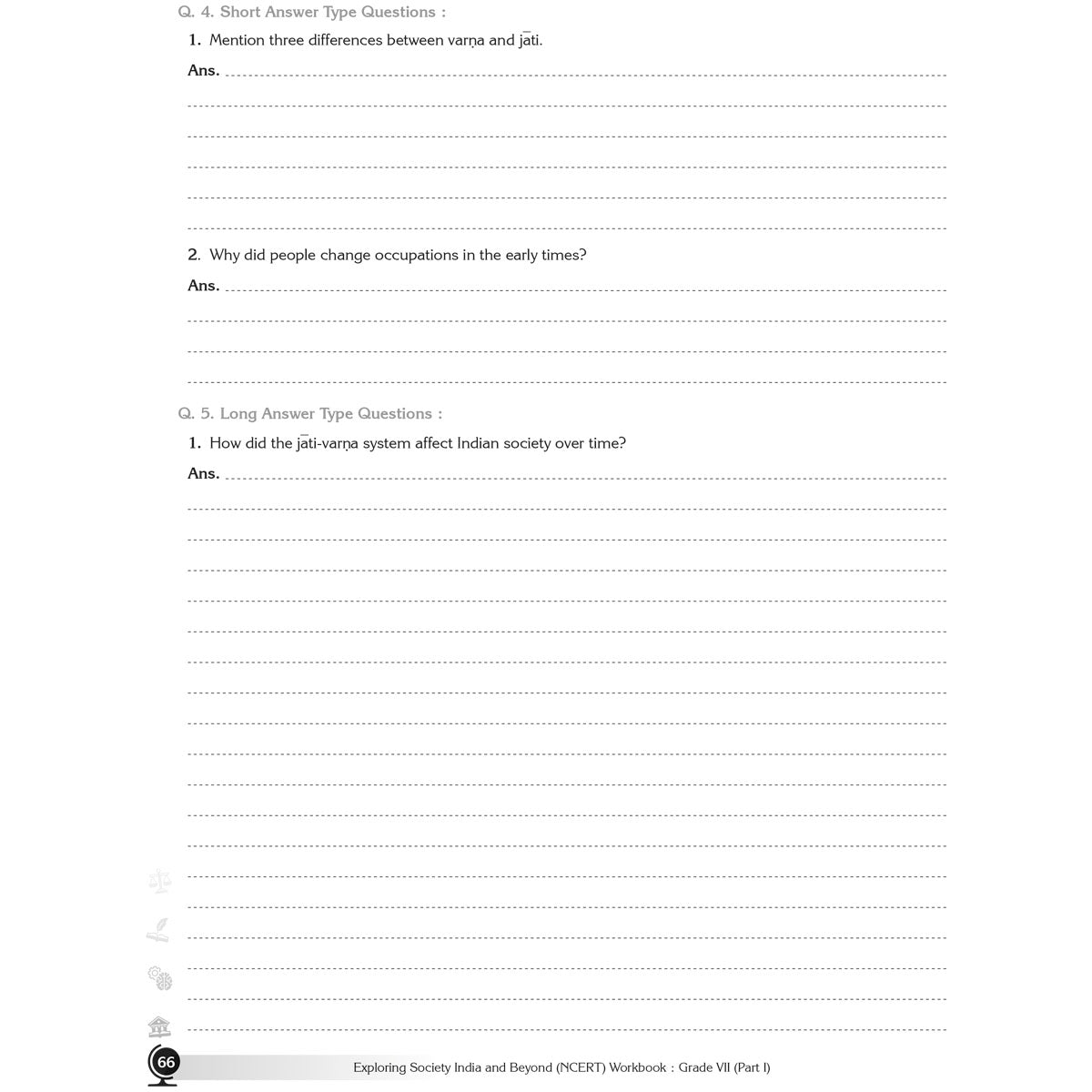 NCERT EXPLORING SOCIETY INDIA AND BEYOND (S.S.) WORKBOOK  |  Class  VII  |  PART - 1