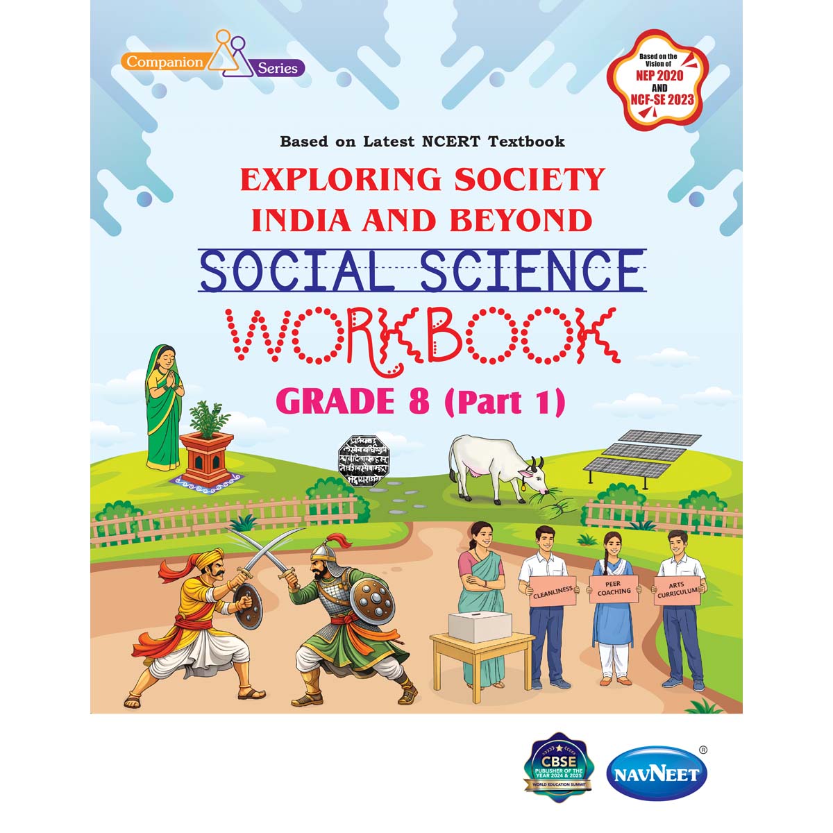 NCERT EXPLORING SOCIETY INDIA AND BEYOND (S.S.) WORKBOOK  |  Class  VIII  |  PART - 1