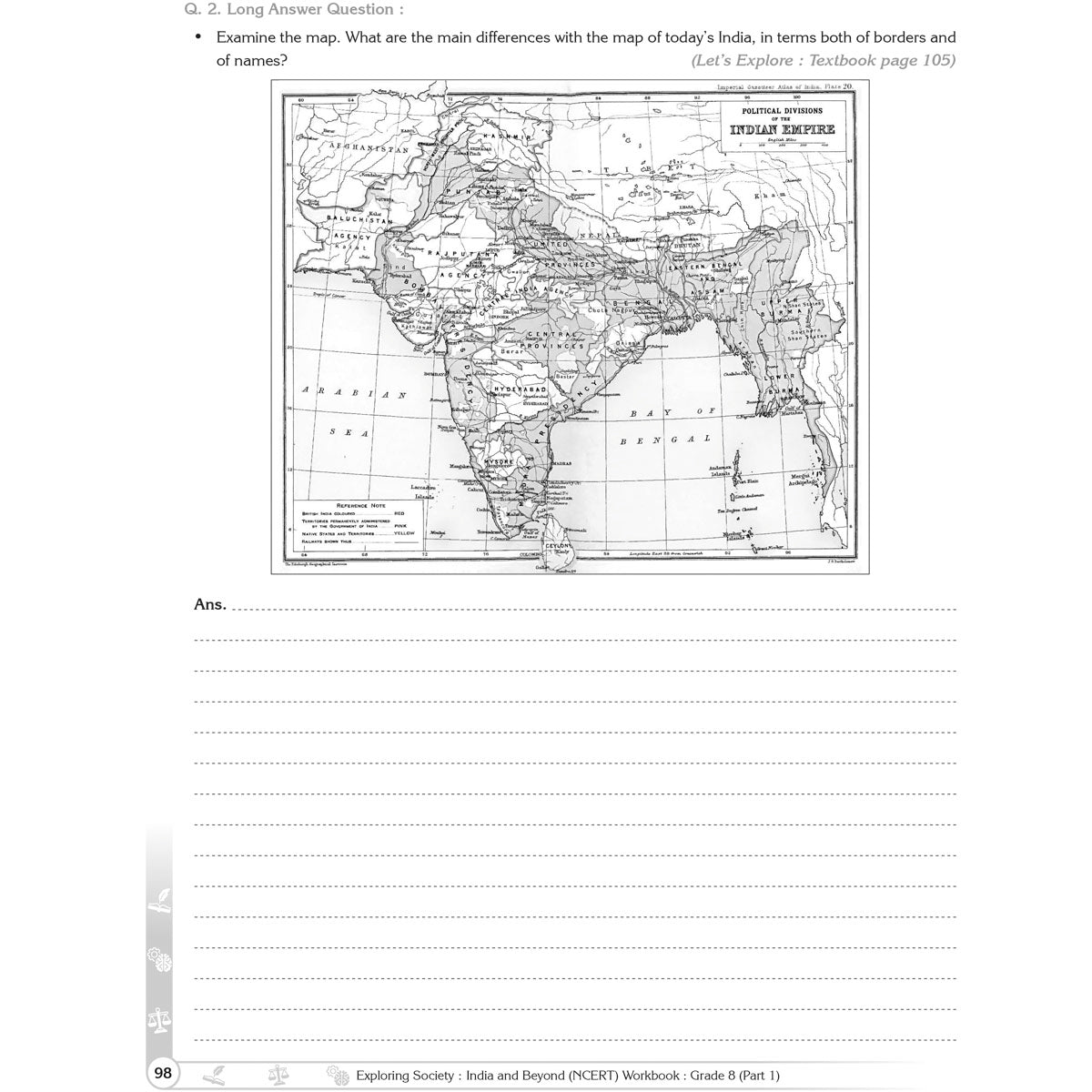 NCERT EXPLORING SOCIETY INDIA AND BEYOND (S.S.) WORKBOOK  |  Class  VIII  |  PART - 1