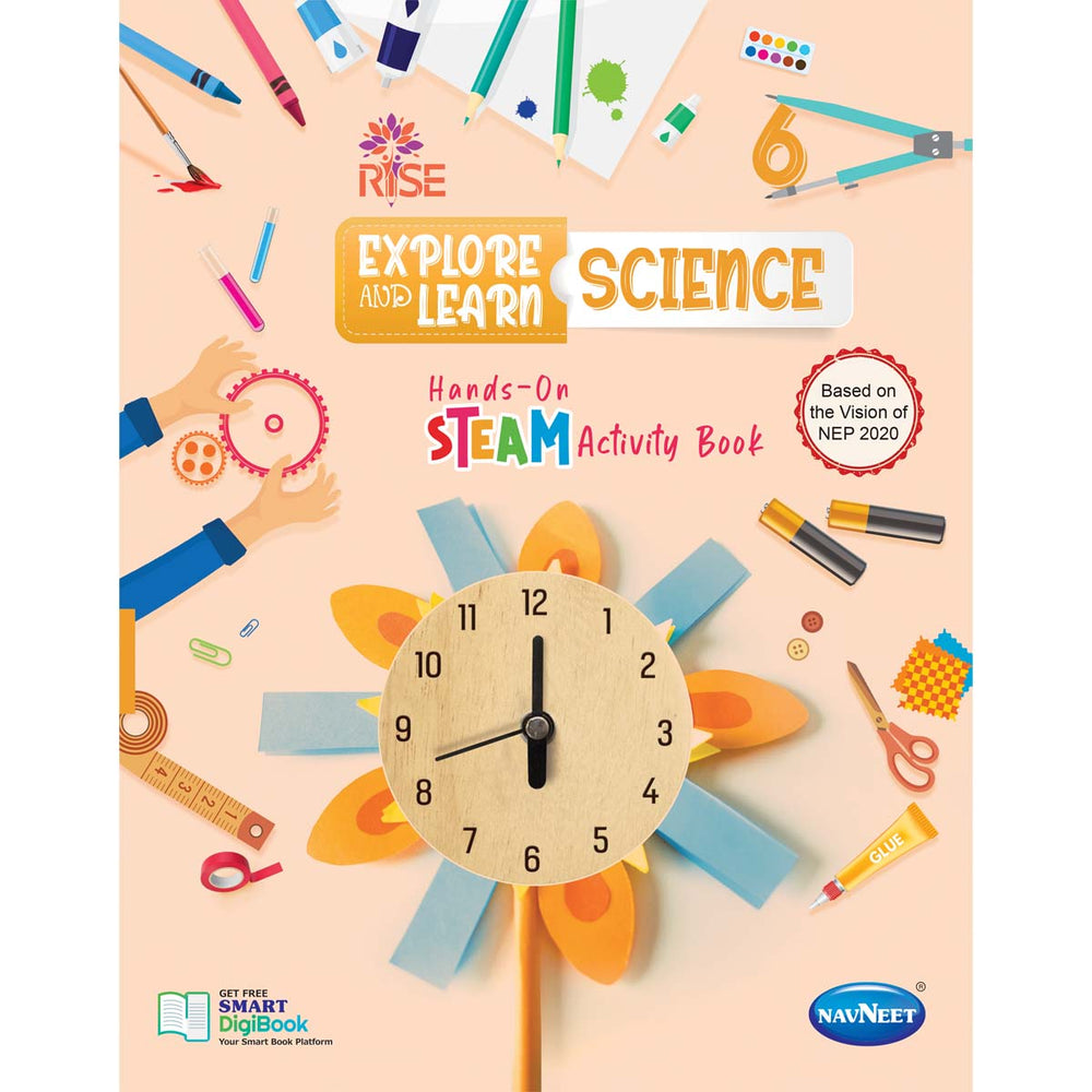 RISE EXPLORE AND LEARN SCIENCE  |  Class  VI  |