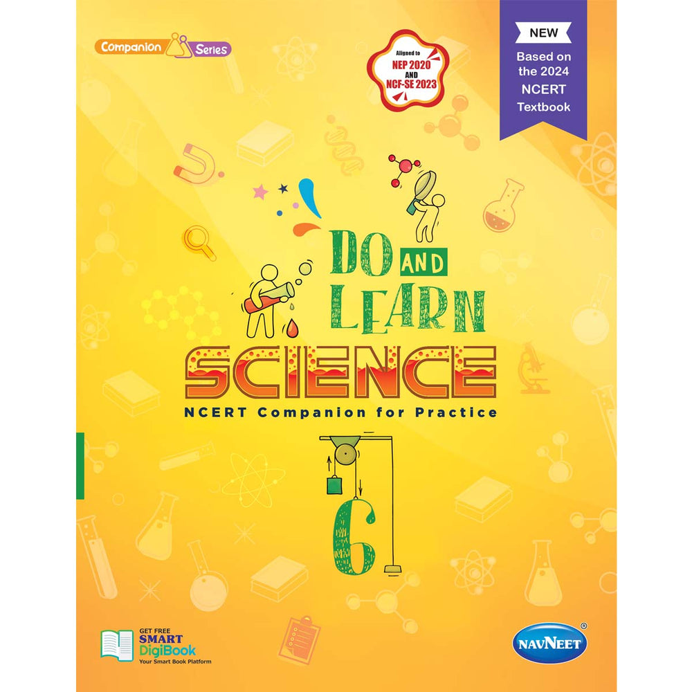RISE DO AND LEARN SCI.NCERT COMPANION  |  Class  VI  |