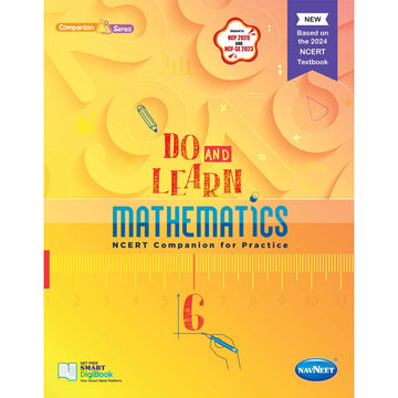 RISE DO AND LEARN MATH.NCERT COMPANION  |  Class  VI  |