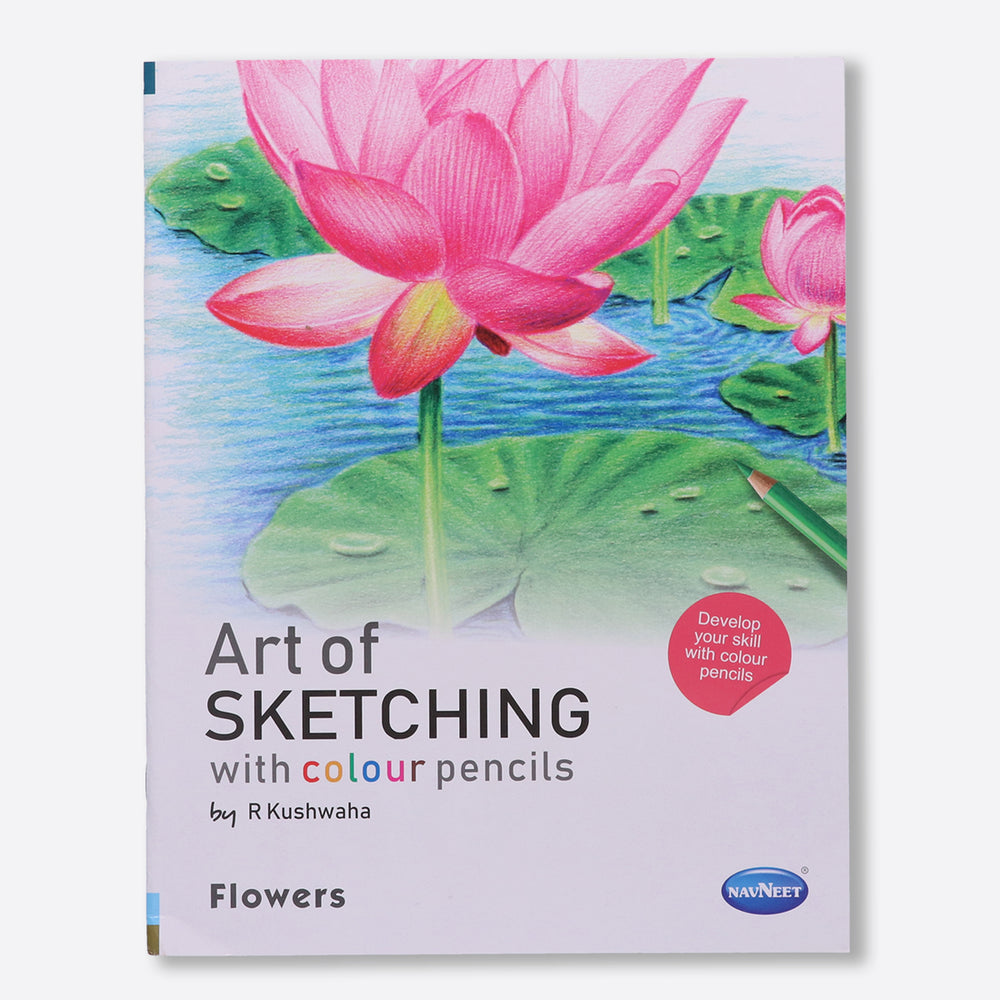 Navneet Art Of Sketching with Colour Pencils Book for Learners- the ultimate guide - Realistic Series - Learn Basic Techniques - Portrait, Flowers, Landscapes, Birds, Animals